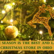 Best and Largest Christmas Store in Ohio