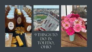 9 Things to Do in Toledo Ohio