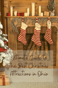 Ultimate Guide to the Best Christmas Attractions in Ohio (Pinterest Pin)